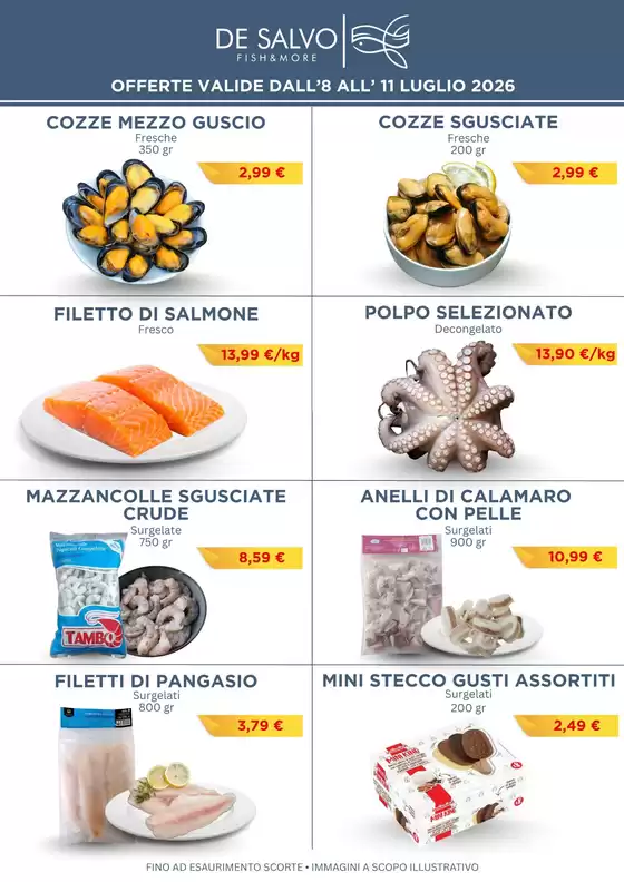 Volantino Pescheria De Salvo | Offerte valide dall'8 all' 11 luglio 2026 | 2026-07-08T00:00:00.000Z - 2026-07-11T00:00:00.000Z