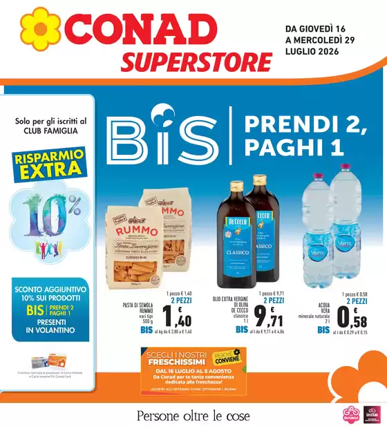 Volantino Conad Superstore a Torralba | BIS prendi 2, paghi 1 | 2026-07-16T00:00:00.000Z - 2026-07-29T00:00:00.000Z