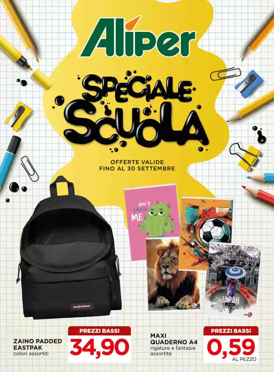 Volantino Alì e Alìper | Speciale scuola | 2026-07-16T00:00:00.000Z - 2026-09-30T00:00:00.000Z