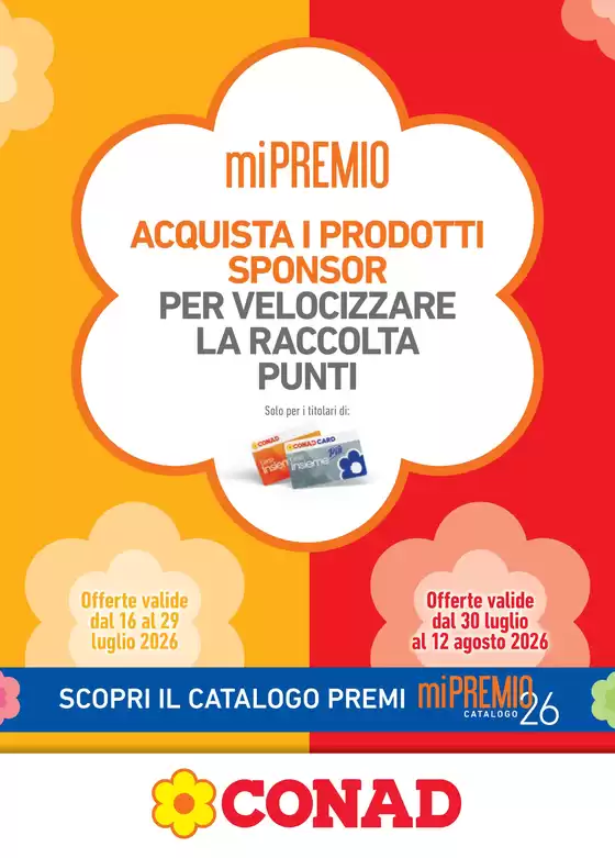 Volantino Conad a Mesero | miPREMIO | 2026-07-16T00:00:00.000Z - 2026-07-29T00:00:00.000Z