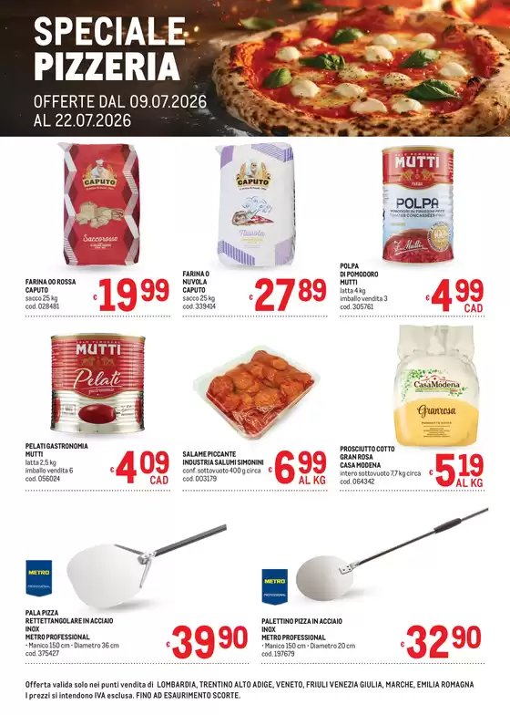 Volantino Metro | Offerte Speciale Pizzeria AREA 1 | 2026-07-09T00:00:00.000Z - 2026-07-22T00:00:00.000Z