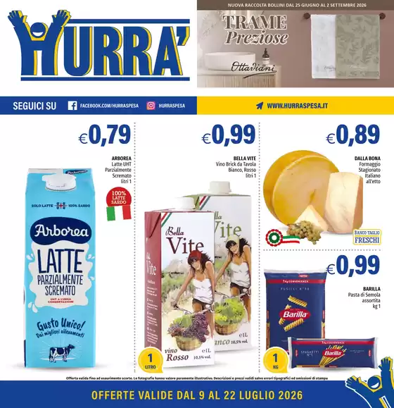 Volantino Hurrà Discount a Rivarolo Canavese | Offerte valide dal 9 al 22 luglio | 2026-07-10T00:00:00.000Z - 2026-07-22T00:00:00.000Z
