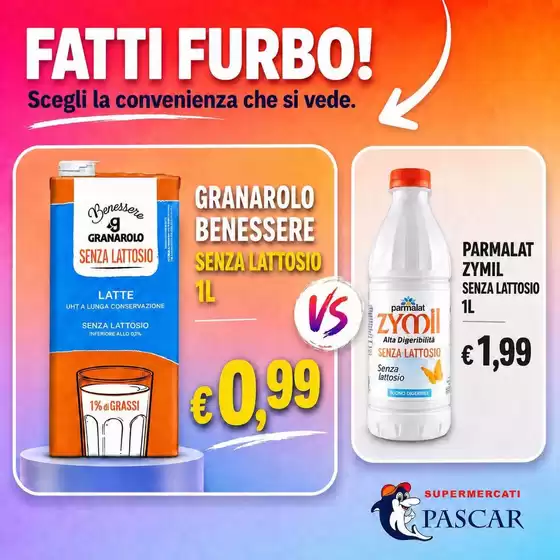 Volantino Pascar | Fatti furbo! | 2026-07-10T00:00:00.000Z - 2026-07-12T00:00:00.000Z