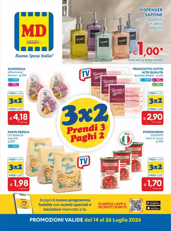 Volantino MD a Piossasco | 3x2 prendi 3 paghi 2 | 2026-07-14T00:00:00.000Z - 2026-07-26T00:00:00.000Z