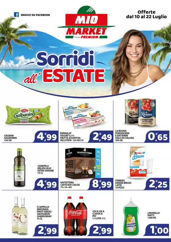 Volantino Mio Market | Sorridi all'estate | 2026-07-10T00:00:00.000Z - 2026-07-22T00:00:00.000Z