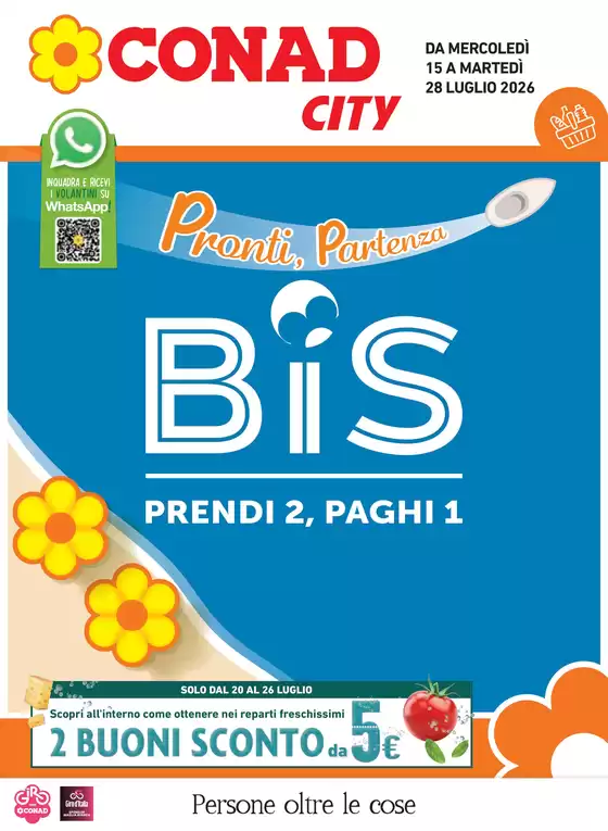 Volantino Conad City | Pronti, partenza, BIS | 2026-07-15T00:00:00.000Z - 2026-07-28T00:00:00.000Z