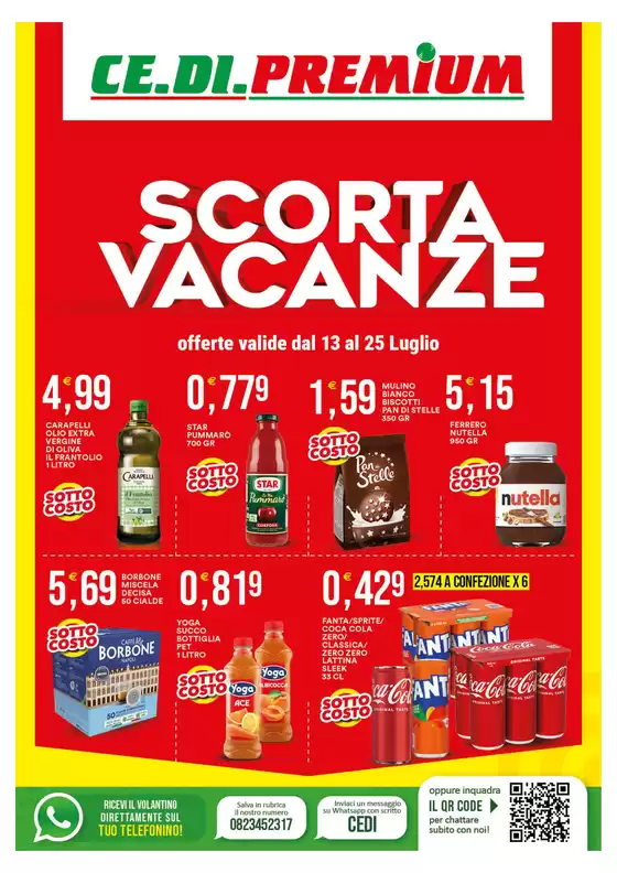 Volantino Premium Cash&Carry a Francenigo | Scorta vacanze | 2026-07-13T00:00:00.000Z - 2026-07-25T00:00:00.000Z