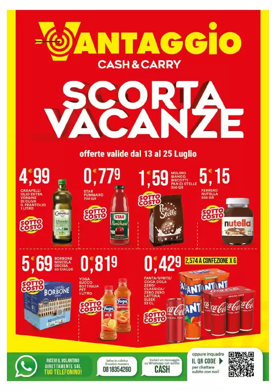 Volantino Vantaggio Cash&Carry a Francenigo | Scorta vacanze | 2026-07-13T00:00:00.000Z - 2026-07-25T00:00:00.000Z