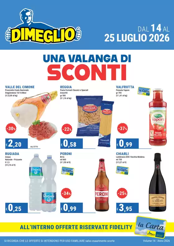 Volantino Dimeglio a Francenigo | UNA VALANGA DI SCONTI | 2026-07-14T00:00:00.000Z - 2026-07-25T00:00:00.000Z