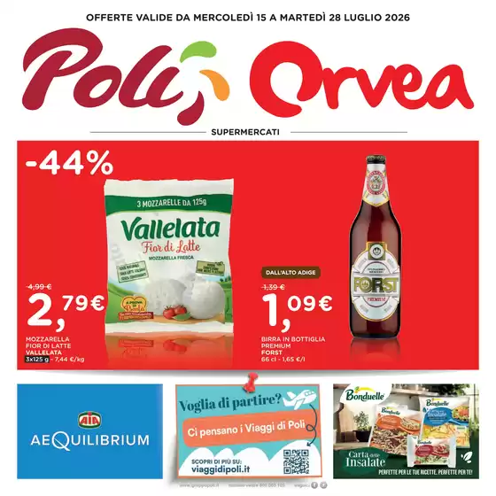 Volantino Orvea | OFFERTE VALIDE DA MERCOLEDÌ 15 A MARTEDÌ 28 LUGLIO 2026 | 2026-07-15T00:00:00.000Z - 2026-07-28T00:00:00.000Z