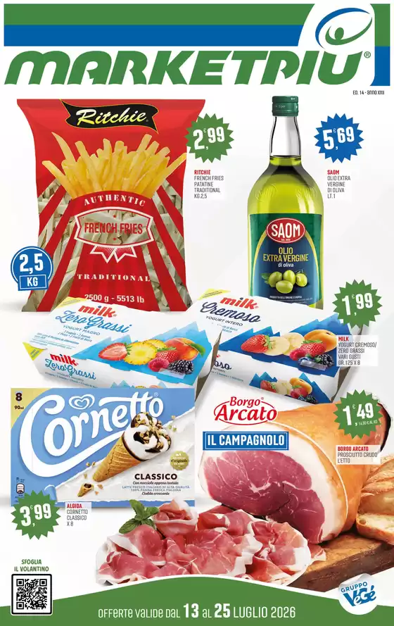 Volantino Marketpiù | Offerte valide dal 13 al 25 luglio 2026 | 2026-07-13T00:00:00.000Z - 2026-07-25T00:00:00.000Z