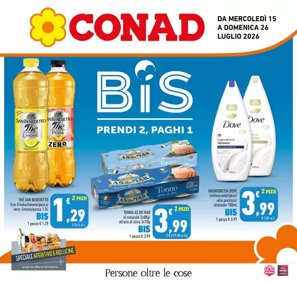 Volantino Conad | Bis - prendi 2, paghi 1 | 2026-07-15T00:00:00.000Z - 2026-07-26T00:00:00.000Z