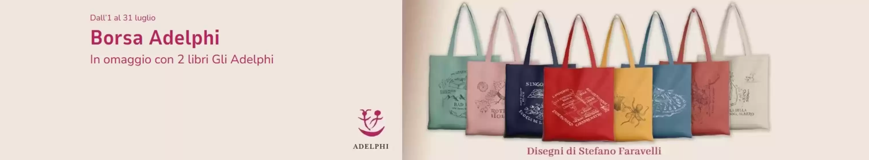 Volantino Mondadori Store | Borsa adelphi | 2026-07-13T00:00:00.000Z - 2026-07-31T00:00:00.000Z