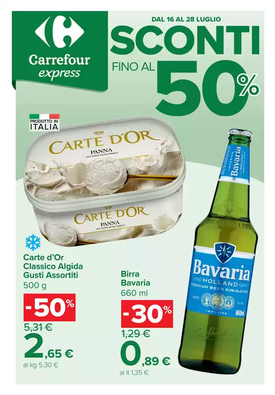 Volantino Carrefour Express | Sconti fino al 50% | 2026-07-16T00:00:00.000Z - 2026-07-28T00:00:00.000Z