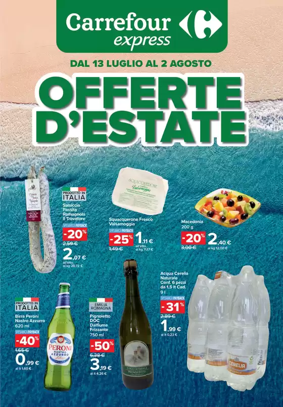 Volantino Carrefour Express a Castell'Arquato | Offerte d'estate | 2026-07-13T00:00:00.000Z - 2026-08-02T00:00:00.000Z