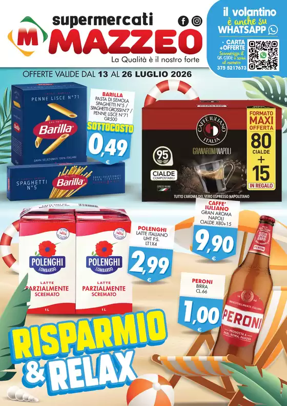 Volantino Mazzeo Supermercati | OFFERTE VALIDE DAL 13 AL 26 LUGLIO 2026 | 2026-07-13T00:00:00.000Z - 2026-07-26T00:00:00.000Z