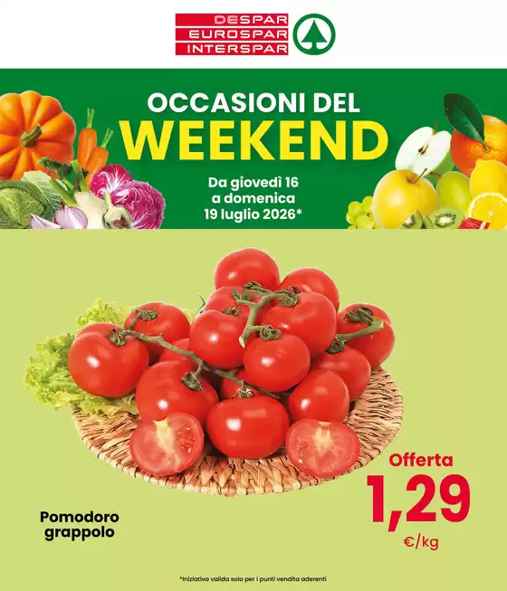 Volantino Interspar a Pederobba | Occasioni del weekend | 2026-07-16T00:00:00.000Z - 2026-07-19T00:00:00.000Z