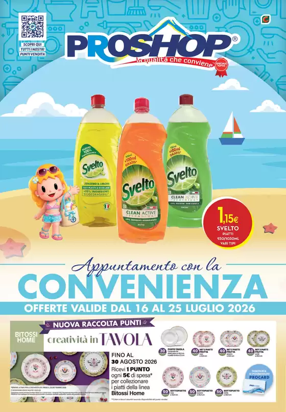 Volantino Proshop | Appuntamento con la convenienza | 2026-07-16T00:00:00.000Z - 2026-07-25T00:00:00.000Z