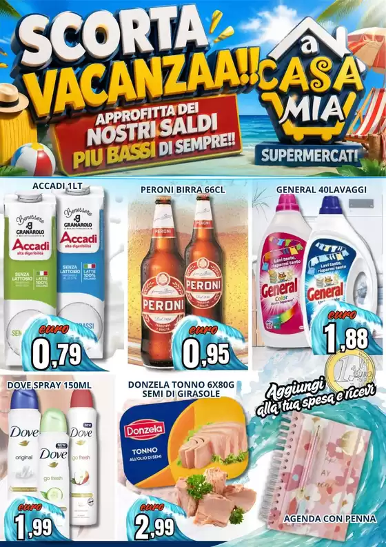 Volantino A Casa Mia | Scorta vacanzaa!! | 2026-07-13T00:00:00.000Z - 2026-07-17T00:00:00.000Z