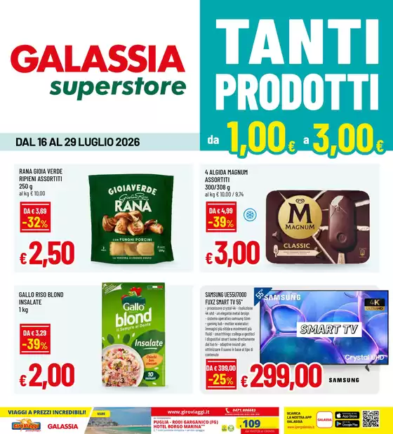 Volantino Galassia | Tanti prodotti da 1,00 a 3,00 € | 2026-07-16T00:00:00.000Z - 2026-07-29T00:00:00.000Z