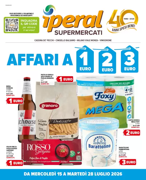 Volantino Iperal a Cassina de' Pecchi | Affari a 1,2,3 € | 2026-07-15T00:00:00.000Z - 2026-07-28T00:00:00.000Z