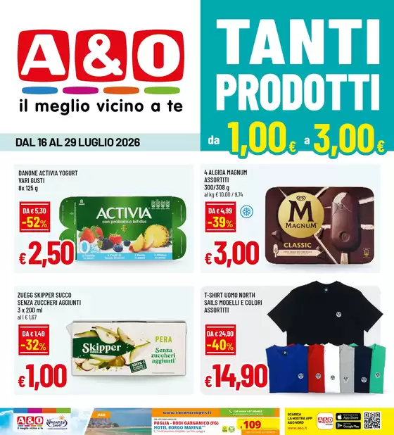 Volantino A&O | Tanti prodotti da 1,00 a 3,00 € | 2026-07-16T00:00:00.000Z - 2026-07-29T00:00:00.000Z