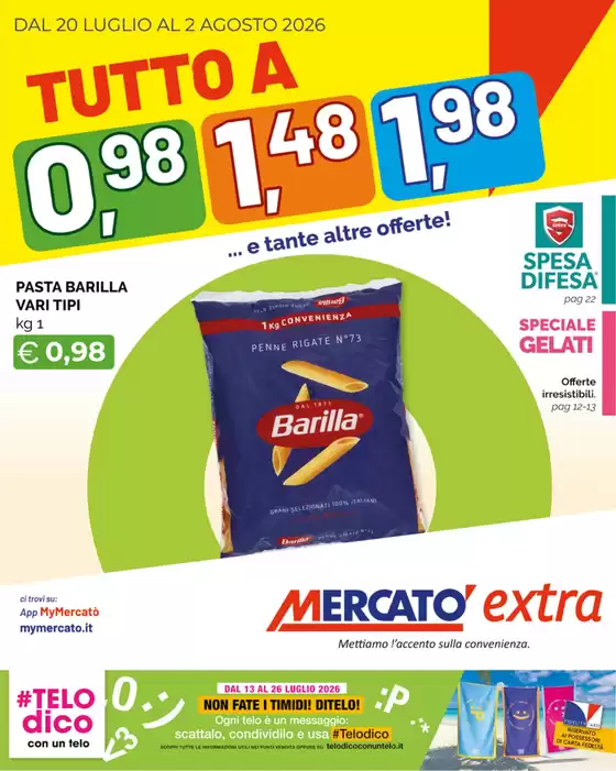 Volantino Mercatò Extra | Tutto a 0,98, 1,48, 1,98 | 2026-07-20T00:00:00.000Z - 2026-08-02T00:00:00.000Z