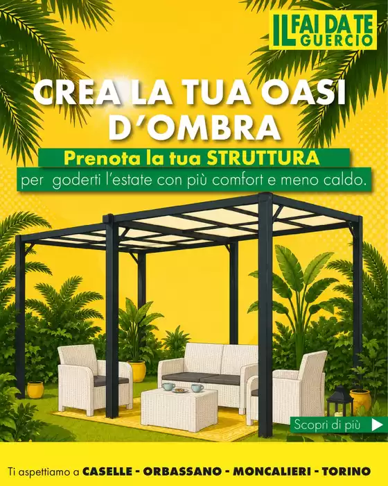 Volantino Faidate Guercio | Crea la tua oasi d'ombra | 2026-07-14T00:00:00.000Z - 2026-08-10T00:00:00.000Z