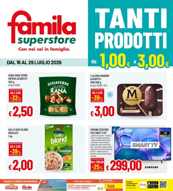 Volantino Famila Superstore | Tanti prodotti da 1,00 euro a 3,00 euro | 2026-07-16T00:00:00.000Z - 2026-07-29T00:00:00.000Z
