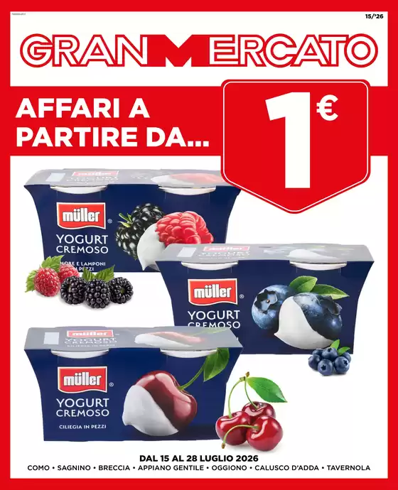 Volantino Gran Mercato | Affari a partire da... 1€ | 2026-07-15T00:00:00.000Z - 2026-07-28T00:00:00.000Z