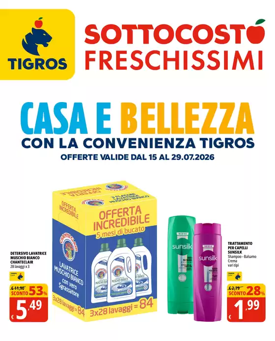 Volantino Tigros | Casa e bellezza | 2026-07-15T00:00:00.000Z - 2026-07-29T00:00:00.000Z
