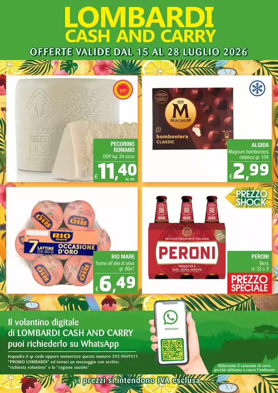 Volantino Lombardi Cash and Carry | OFFERTE VALIDE DAL 15 AL 28 LUGLIO 2026 | 2026-07-15T00:00:00.000Z - 2026-07-28T00:00:00.000Z