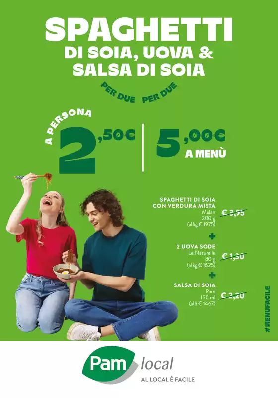 Volantino Pam Local | Spaghetti di soia uova e salsa di soia | 2026-07-15T00:00:00.000Z - 2026-07-29T00:00:00.000Z