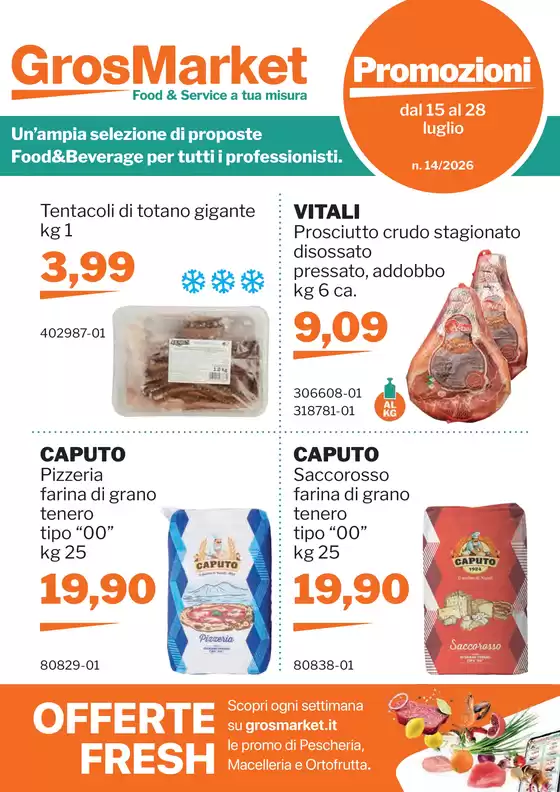 Volantino Sogegross | Promozioni | 2026-07-15T00:00:00.000Z - 2026-07-28T00:00:00.000Z