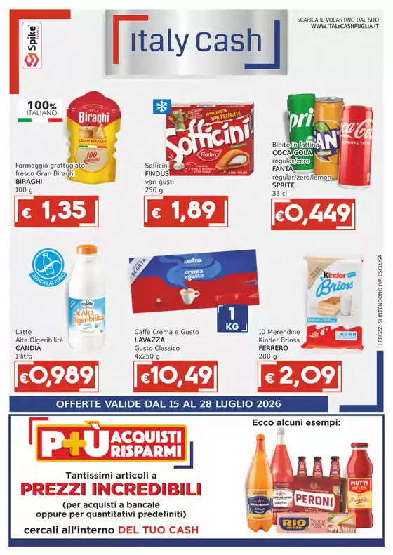 Volantino Italy Cash Puglia | Offerte valide dal 15 al 28 luglio 2026 | 2026-07-15T00:00:00.000Z - 2026-07-28T00:00:00.000Z