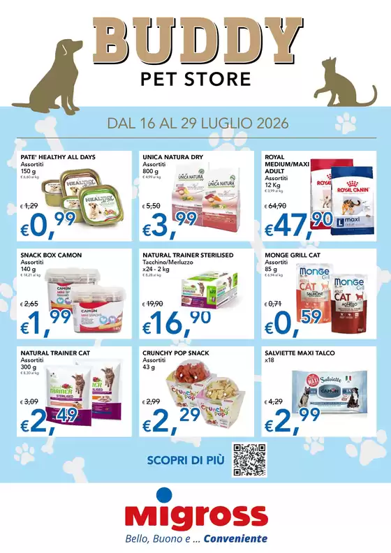 Volantino Migross Superstore | Buddy Pet Store | 2026-07-16T00:00:00.000Z - 2026-07-29T00:00:00.000Z