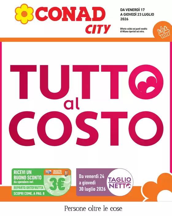 Volantino Conad City a Trovo | Tutto al costo | 2026-07-17T00:00:00.000Z - 2026-07-23T00:00:00.000Z