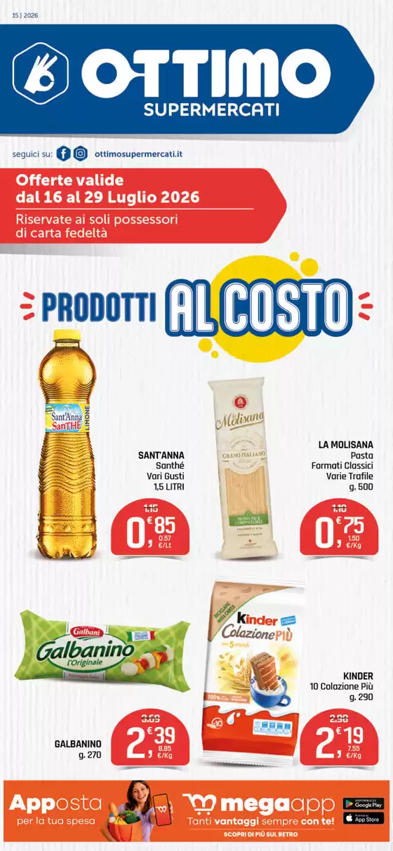 Volantino Ottimo | Prodotti AL COSTO | 2026-07-16T00:00:00.000Z - 2026-07-29T00:00:00.000Z