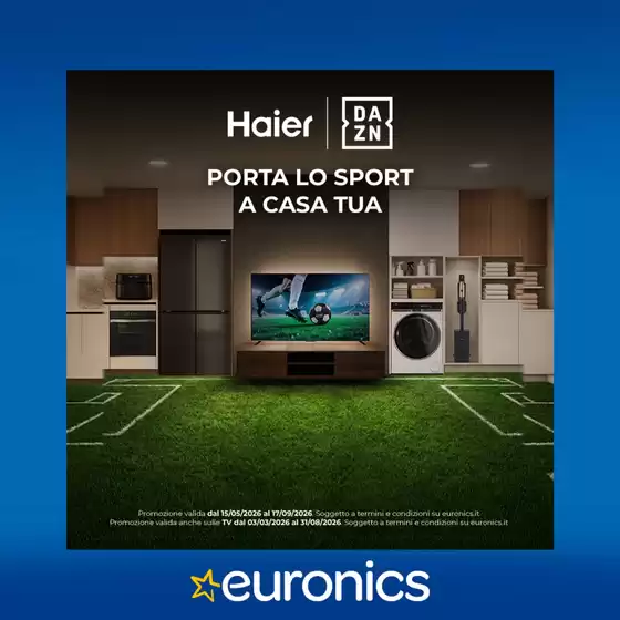 Volantino Euronics a Nola | Haier | 2026-07-16T00:00:00.000Z - 2026-07-29T00:00:00.000Z
