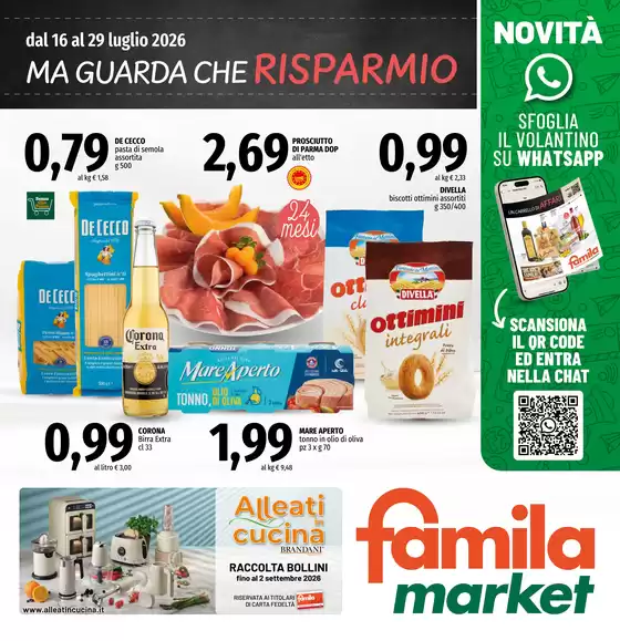 Volantino Famila Market | Ma guarda che risparmio | 2026-07-16T00:00:00.000Z - 2026-07-29T00:00:00.000Z