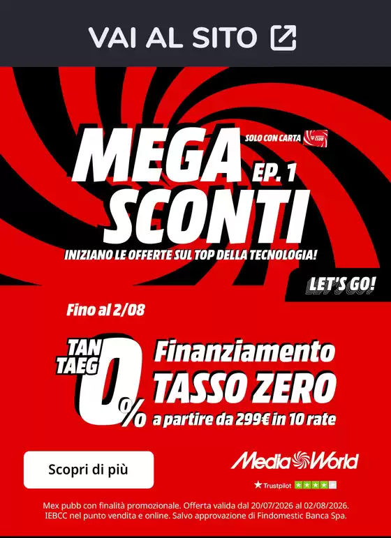 Volantino MediaWorld | MEGA SCONTI | 2026-07-20T00:00:00.000Z - 2026-07-31T00:00:00.000Z