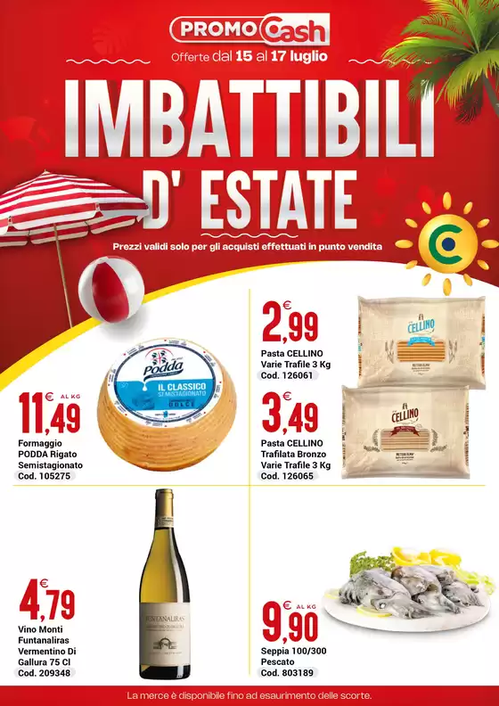 Volantino Centro Cash | Imbattibili d'estate | 2026-07-15T00:00:00.000Z - 2026-07-17T00:00:00.000Z