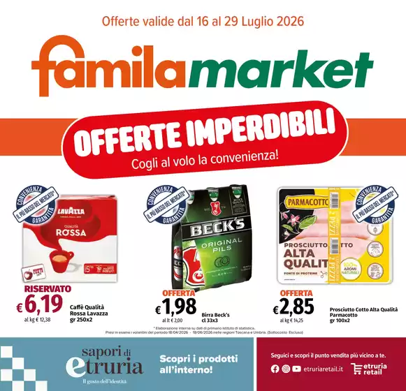 Volantino Famila Market | Offerte imperdibili | 2026-07-16T00:00:00.000Z - 2026-07-29T00:00:00.000Z