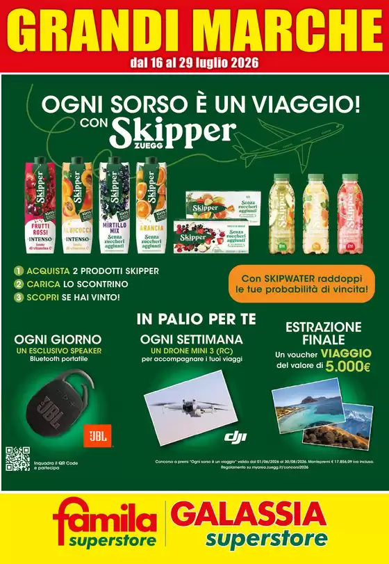 Volantino Famila Superstore | GRANDI MARCHE | 2026-07-16T00:00:00.000Z - 2026-07-29T00:00:00.000Z