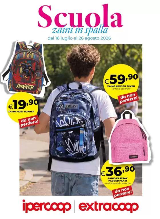 Volantino Ipercoop | Catalogo Scuola 1 | 2026-07-16T00:00:00.000Z - 2026-08-26T00:00:00.000Z