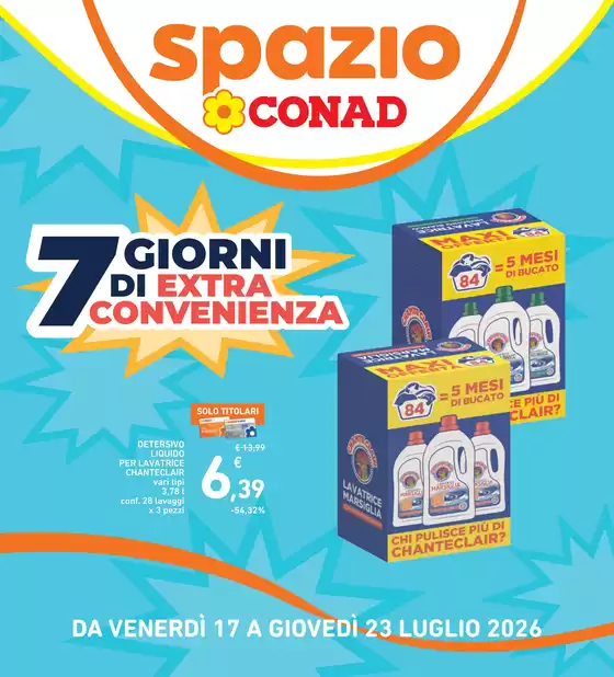 Volantino Spazio Conad a Parolise | 7 GIORNI EXTRA CONVENIENZA | 2026-07-17T00:00:00.000Z - 2026-07-23T00:00:00.000Z