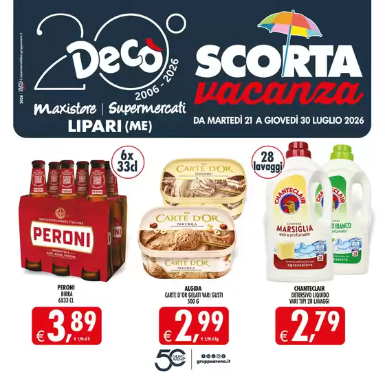 Volantino Decò | Scorta vacanza | 2026-07-21T00:00:00.000Z - 2026-07-30T00:00:00.000Z