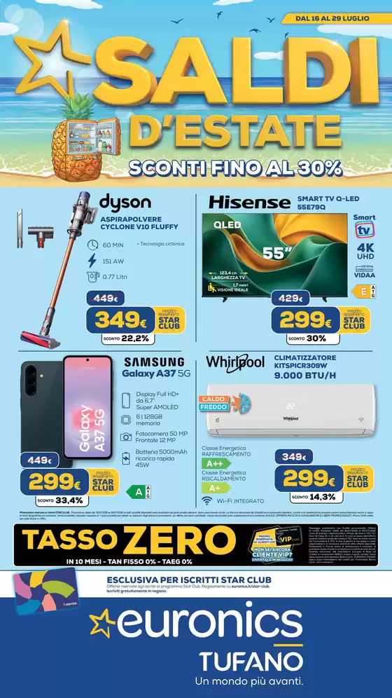 Volantino Euronics a Saviano | SALDI D'ESTATE | 2026-07-16T00:00:00.000Z - 2026-07-29T00:00:00.000Z