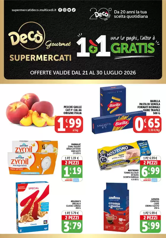 Volantino Decò | 1+1 gratis | 2026-07-21T00:00:00.000Z - 2026-07-30T00:00:00.000Z