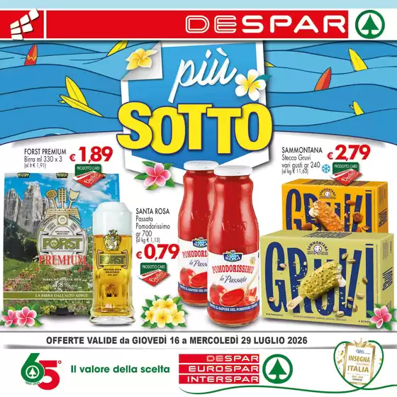 Volantino Eurospar | piu Sotto | 2026-07-16T00:00:00.000Z - 2026-07-29T00:00:00.000Z
